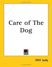 Care of the dog by Will Judy