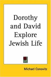Dorothy and David Explore Jewish Life by Michael Conovitz