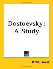 Cover of: Dostoevsky by Janko Lavrin
