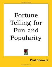 Cover of: Fortune Telling for Fun and Popularity by Paul Showers, Paul Showers