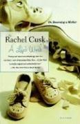 Cover of: A Life's Work by Rachel Cusk