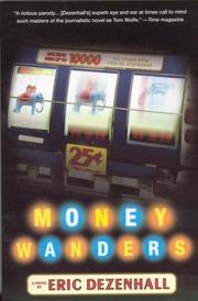 Cover of: Money Wanders by Eric Dezenhall
