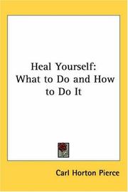 Cover of: Heal Yourself | Carl Horton Pierce