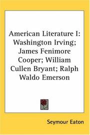 Cover of: American Literature: Washington Irving; James Fenimore Cooper; William Cullen Bryant; Ralph Waldo Emerson