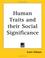 Cover of: Human Traits and Their Social Significance