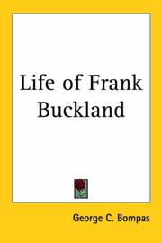 Life of Frank Buckland by George C. Bompas