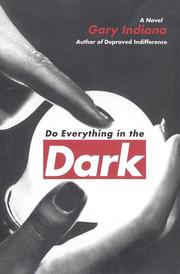 Cover of: Do Everything in the Dark