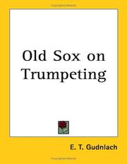 Old Sox on Trumpeting by E. T. Gundlach