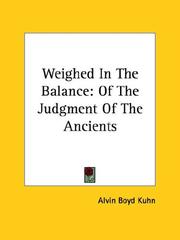 Cover of: Weighed In The Balance: Of The Judgment Of The Ancients