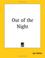 Cover of: Out of the Night