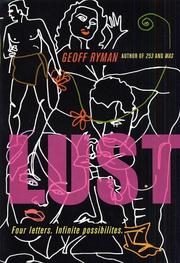 Cover of: Lust: Four Letters. Infinite Possibilities.
