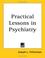 Cover of: Practical Lessons in Psychiatry