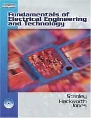 Fundamentals of electrical engineering and technology by William D. Stanley, John R. Hackworth, Richard L. Jones