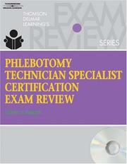 Cover of: Phlebotomy Technician Specialist by Kathryn A. Kalanick