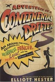 Cover of: Adventures of a Continental Drifter by Elliott Hester