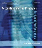 Cover of: Accounting and Tax Principles for Legal Professionals | Beth Walston-Dunham