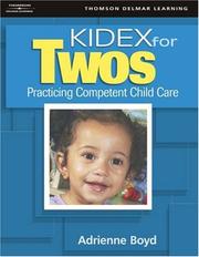 Cover of: KIDEX For Two's: Practicing Competent Child Care (KIDEX For...)