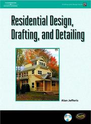 Cover of: Residential Design, Drafting, And Detailing (Drafting and Design)