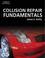 Cover of: Collision Repair Fundamentals
