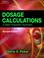 Cover of: Dosage Calculations