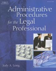 Cover of: Administrative Procedures for the Legal Professional (West Legal Studies) by Judy A. Long