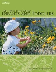 Cover of: See How They Grow: Infants and Toddler