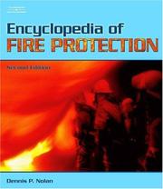 Cover of: Encyclopedia of Fire Protection by Dennis Nolan