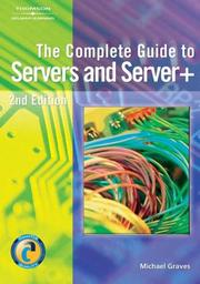 Cover of: Complete Guide To Servers And Server+