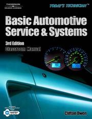 Cover of: Today's Technician: Basic Automotive Service and Systems (Today's Technician: Basic Automotive Service & Systems)