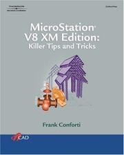 Cover of: Microstation V8 XM Edition: Killer Tips And Trick