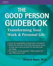 Cover of: The Good Person Guidebook | Richard Bayer