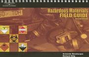 Cover of: Hazardous Materials Field Guide by Armando S. Bevelacqua, Richard H. Stilp