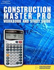 Cover of: Construction Master  Pro: Workbook and Study Guide