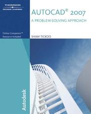 Cover of: Autocad 2007 a Problem-Solving Approach by Sham Tickoo