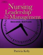 Cover of: Nursing Leadership & Management by Patricia Kelly