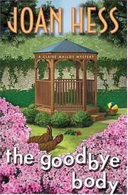 The goodbye body