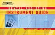 Dental assisting instrument guide by Donna J. Phinney, Judy H. Halstead
