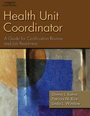 Cover of: Health Unit Coordinator: A Guide for Certification Review and Job Readiness