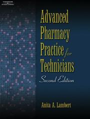 Cover of: Advanced Pharmacy Practice for Technicians by Anita A. Lambert
