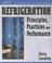 Cover of: Refrigeration Principles, Practices, and Performance