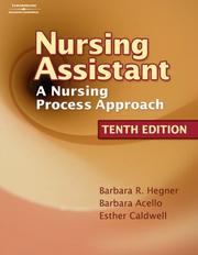 Cover of: Nursing Assistant by Barbara Hegner, Barbara Acello, Esther Caldwell