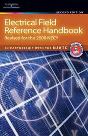 Cover of: Electrical Field Reference Handbook: Revised for the NEC 2008, 2E