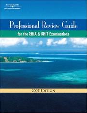 Cover of: Professional Review Guide for the RHIA and RHIT Examinations, 2007 Edition (Professional Review Guide for the RHIA & RHIT)