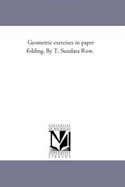 Cover of: Geometric Exercises in Paper Folding | T. Sundara Row