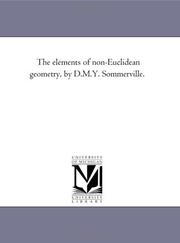 Cover of: The elements of non-Euclidean geometry by Michigan Historical Reprint Series
