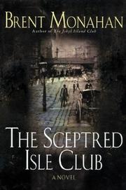 Cover of: The Sceptred Isle Club by Brent Monahan