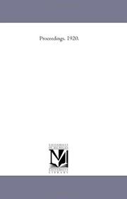 Cover of: Proceedings. 1920. | Michigan Historical Reprint Series