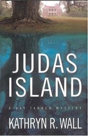 Cover of: Judas Island: a Bay Tanner mystery