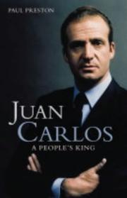 Cover of: Juan Carlos by Paul Preston