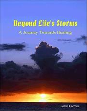 Cover of: Beyond Life's Storms by Isabel Cuerrier